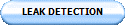 LEAK DETECTION
